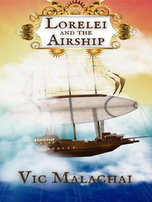 cover image of Lorelei and the Airship